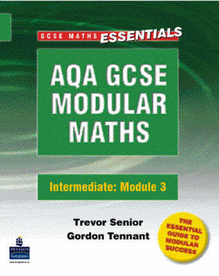 AQA Modular GCSE Modular Maths: Intermediate Modular 3: Modular 3: Intermediate Number and Algebra by Trevor Senior image