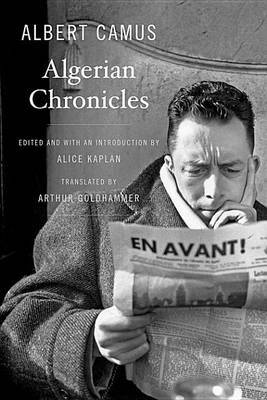 Algerian Chronicles by Albert Camus image