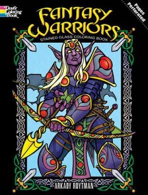 Fantasy Warriors Stained Glass Coloring Book image