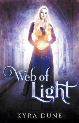 Web Of Light by Kyra Dune image