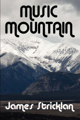 Music Mountain by James Stricklan image