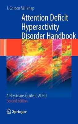 Attention Deficit Hyperactivity Disorder Handbook by J.Gordon Millichap image