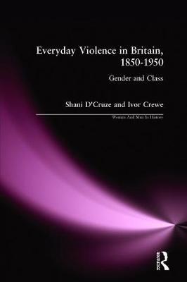 Everyday Violence in Britain, 1850-1950 by Shani D'Cruze image