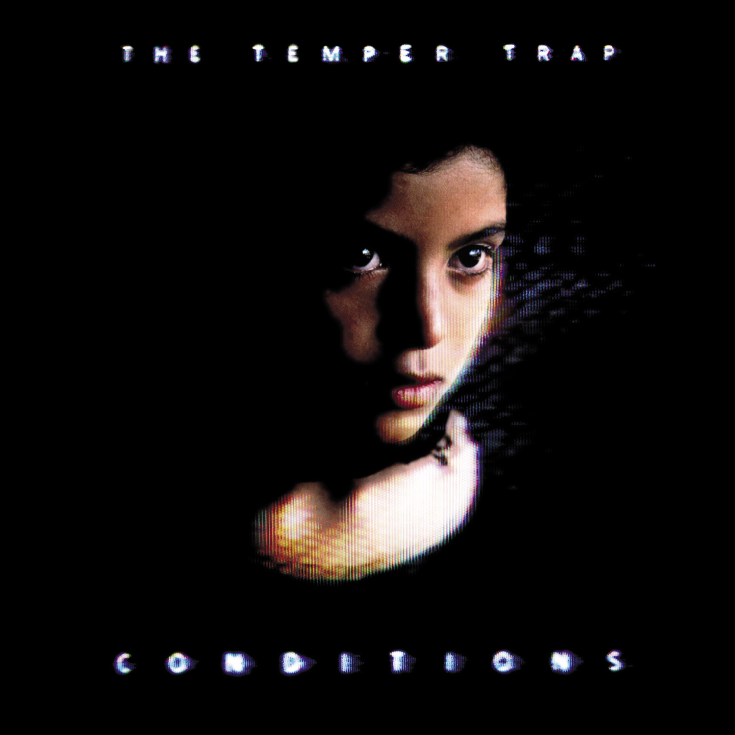 Conditions on Vinyl by The Temper Trap