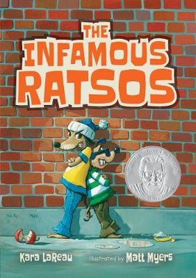 The Infamous Ratsos by Kara LaReau image
