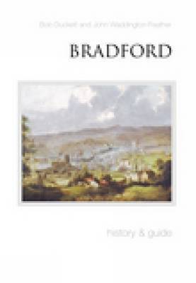 Bradford: History and Guide image