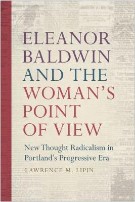 Eleanor Baldwin and the Woman's Point of View by Lawrence M. Lipin image