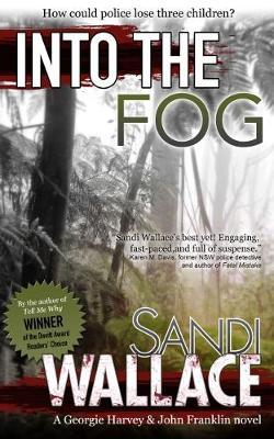 Into The Fog by Sandi Wallace image