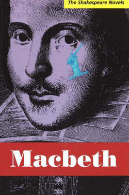 Macbeth: A Prose Translation by Paul Illidge image