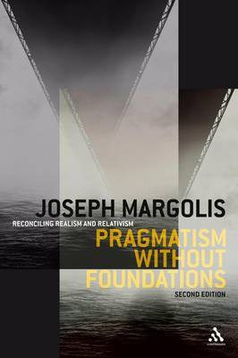 Pragmatism without Foundations by Joseph Margolis image