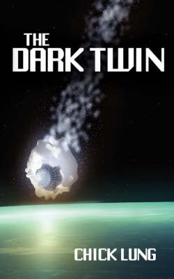 The Dark Twin by Chick Lung image