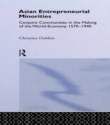 Asian Entreprenuerial Minorities by Christine Dobbin image