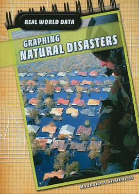 Graphing Natural Disasters by Barbara Somervill image