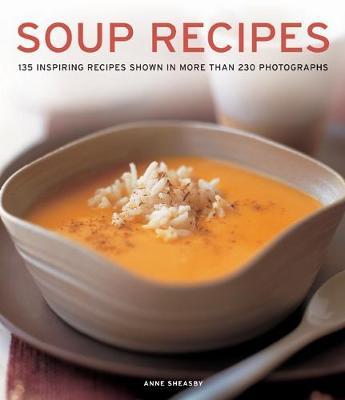 Soup Recipes by Anne Sheasby image
