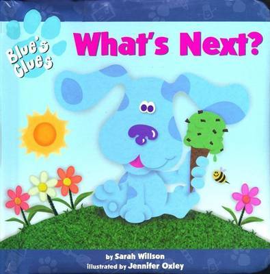 Whats Next #5 Blues Clues by Sarah Willson image