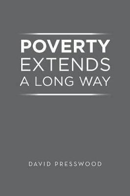 Poverty Extends a Long Way by David Presswood image
