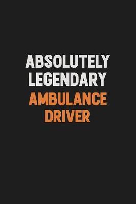 Absolutely Legendary Ambulance driver image