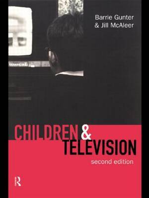 Children & Television by Barrie Gunter image