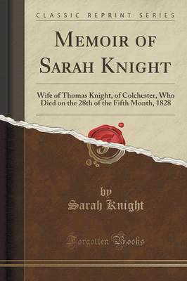 Memoir of Sarah Knight by Sarah Knight