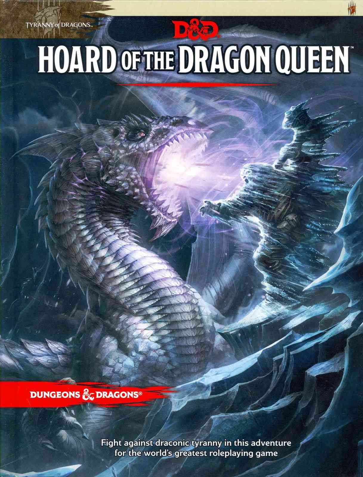Tyranny of Dragons: Hoard of the Dragon Queen by Wizards RPG Team image