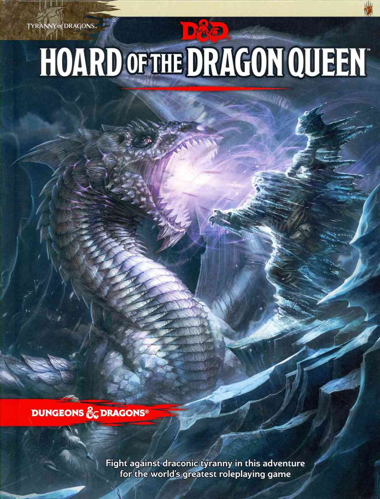 D&D Adventure - Hoard of the Dragon Queen by Dungeons and Dragons