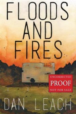 Floods and Fires by Dan Leach image