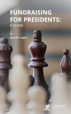 Fundraising for Presidents by James Langley image