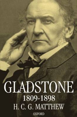 Gladstone 1809-1898 by H.C.G. Matthew image