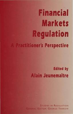 Financial Markets Regulation by Alain Jeunemaitre image