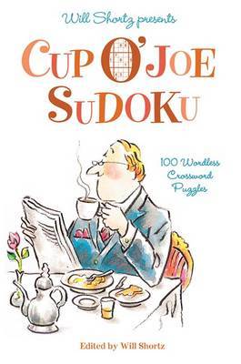 Will Shortz Presents Cup O'Joe Sudoku by Will Shortz image