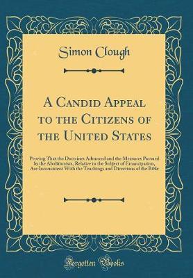A Candid Appeal to the Citizens of the United States by Simon Clough image