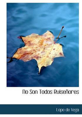 No Son Todos Ruisenores by Lope , de Vega image