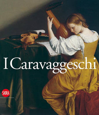 I Caravaggeschi. The Caravaggesque Painters image