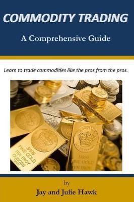 Commodity Trading by Julie Hawk image