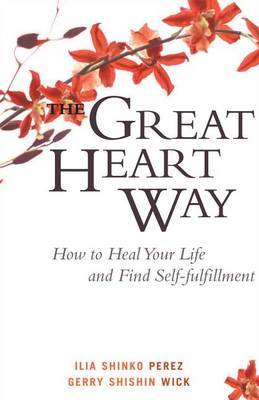 The Great Heart Way by Gerry Shishin Wick image