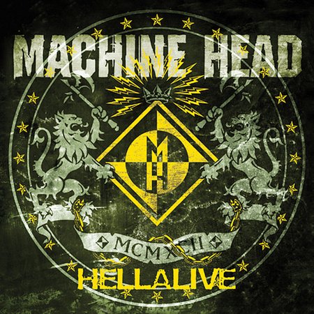 Hellalive on CD by Machine Head