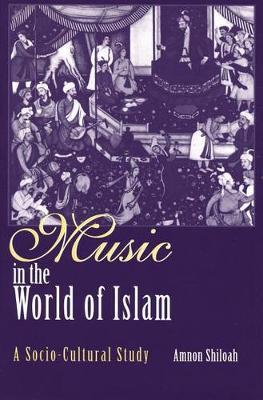 Music in the World of Islam by Amnon Shiloah image