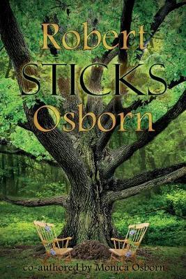 Sticks by Monica Osborn