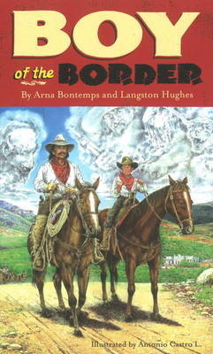 Boy of the Border on Hardback by Arna Bontemps