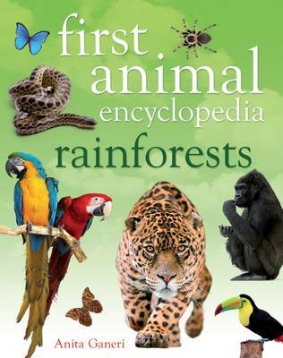 First Animal Encyclopedia Rainforests by Anita Ganeri image