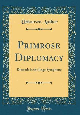 Primrose Diplomacy by Unknown Author image
