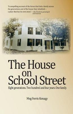 The House on School Street by Meg Ferris Kenagy image