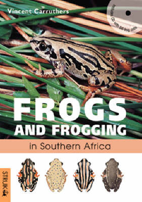 Frogs and Frogging in Southern Africa by Vincent Carruthers image
