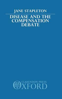 Disease and the Compensation Debate by Jane Stapleton image