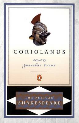 Coriolanus: Pelican Shakespeare by William Shakespeare image