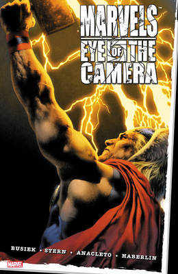 Marvels: Eye Of The Camera by Kurt Busiek image