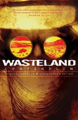 Wasteland Compendium Volume One by Antony Johnston image