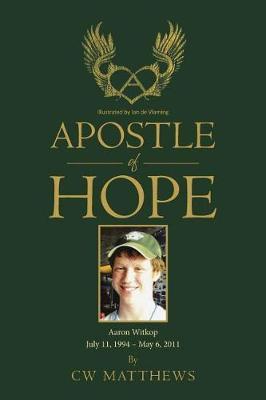 Apostle of Hope by Cw Matthews image