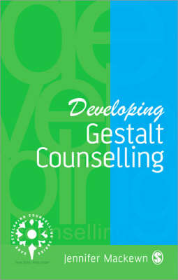 Developing Gestalt Counselling by Jennifer Mackewn image