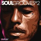 Lifestyle2: Soul Grooves 2 by Various Lifestyle2: Soul Grooves 2 by Various
